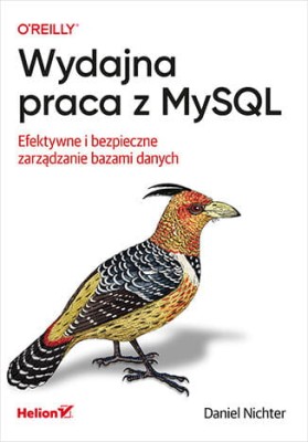 Wydajna praca z MySQL. Efektywne i bezpieczne zarządzanie bazami danych.jpg