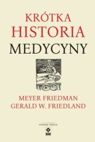 Krótka historia medycyny. wyd.3