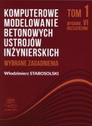 Komputerowe modelowanie T1 betonowych ustrojów inżynierskich