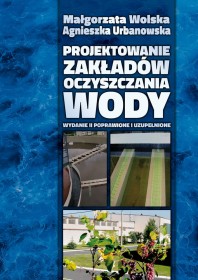 Projektowanie zakładów oczyszczania wody.