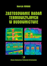 Zastosowania badań termowizyjnych w budownictwie.
