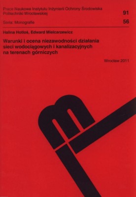 Warunki i ocena niezawodności działania sieci wodociągowych i kanalizacyjnych na terenach górniczych..JPG
