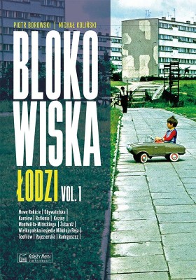 blokowiska Łodzi tom 1.jpg