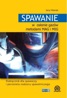 Spawanie w osłonie gazów metodami MAG i MIG. REA.JPG