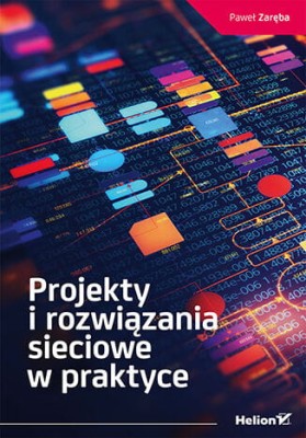 Projekty i rozwiązania sieciowe w praktyce.jpeg