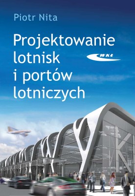 Projektowanie lotnisk i portów lotniczych .jpg