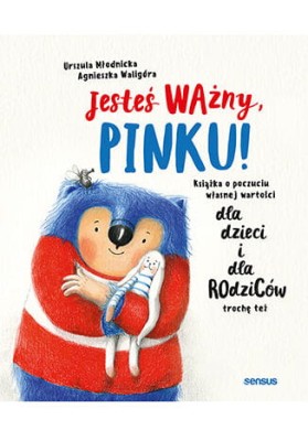Jesteś ważny, Pinku! .jpeg