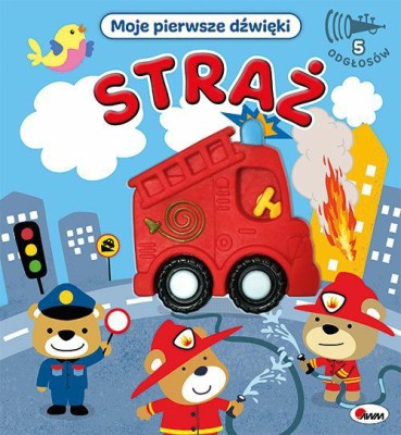 MOJE PIERWSZE DŹWIĘKI STRAŻ.jpg