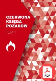 Czerwona Księga Pożarów. Wybrane problemy pożarów oraz ich skutków. Tom 1 (2016) 978-83-61520-83-2 PDF
