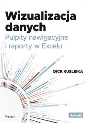 Wizualizacja danych. Pulpity nawigacyjne i raporty w Excelu.jpeg