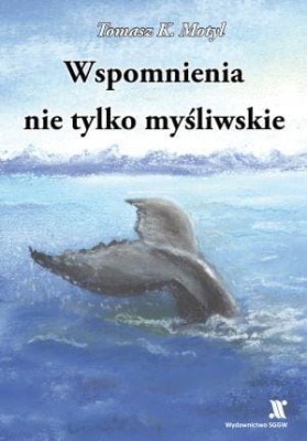 Wspomnienia nie tylko myśliwskie.jpg