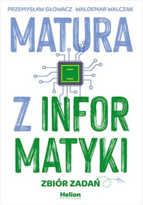 Matura z informatyki. Zbiór zadań.jpeg