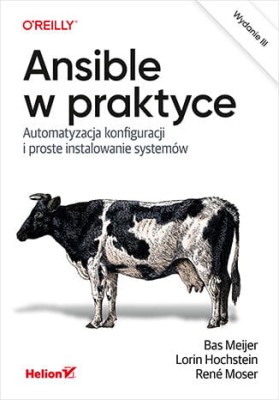 Ansible w praktyce. Automatyzacja konfiguracji i proste instalowanie systemów. Wydanie III.jpeg
