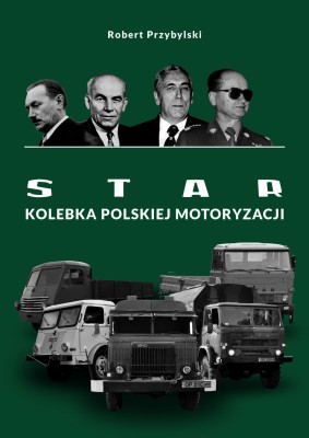Star kolebka polskiej motoryzacji.jpg