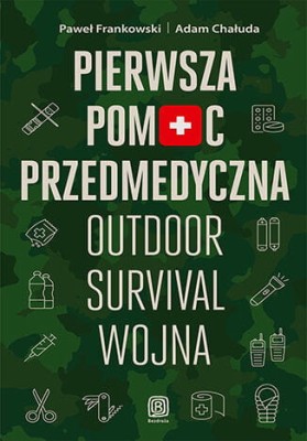 Pierwsza pomoc przedmedyczna. Outdoor - survival - woj.jpeg