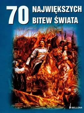 70 Największych Bitew Świata.jpg