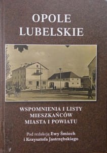 Opole Lubelskie wspomnienia.jpg