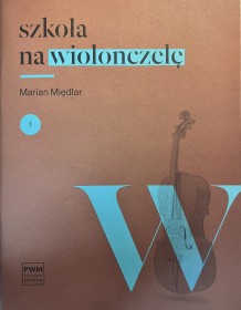 Szkoła na wiolonczelę z.1 + akompaniament fortepianowy. 2023