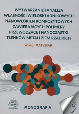 Wytwarzanie i analiza własności wieloskładnikowych nanowłókien kompozytowych zawierających polimery przewodzące i nanocząstki tlenków metali ziem rzadkich..jpg