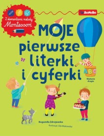 Moje pierwsze literki i cyferki. wyd.2