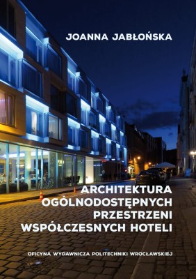 Architektura ogólnodostępnych przestrzeni współczesnych hoteli.jpg