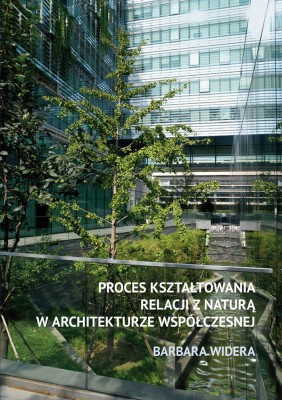 Proces kształtowania relacji z naturą w architekturze współczesnej.jpg