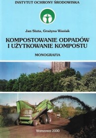 Kompostowanie odpadów i użytkowanie kompostu.