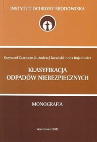 Klasyfikacja odpadów niebezpiecznych.