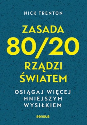 Zasada 80 20 rządzi światem.jpg