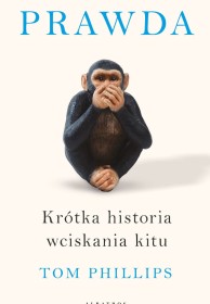Prawda krótka historia wciskania kitu