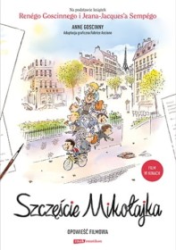 Szczęście Mikołajka opowieść filmowa