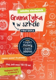 Gramatyka w szkole szkolny niezbędnik