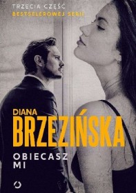Obiecasz mi