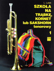 Szkoła na trąbkę cz.1.kornet lub saksofon tenorowy.