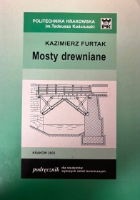 Mosty drewniane. Pol.Krakowska