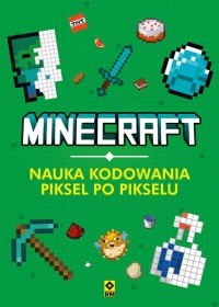 Minecraft Nauka kodowania piksel po pikselu.