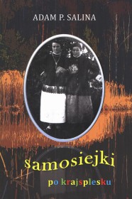 Samosiejki po krajsplesku.