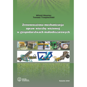 Zrównoważona mechanizacja upraw wierzby wiciowej w gospodarstwach małoobszarowych