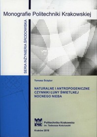 Naturalne i antropogeniczne czynniki łuny świetlnej nocnego nieba.