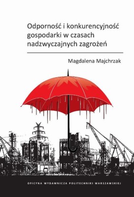 Odporność i konkurencyjność gospodarki w czasach nadzwyczajnych zagrożeń.jpg