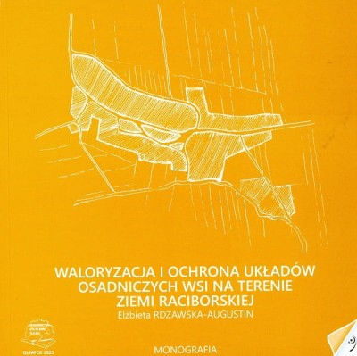 Waloryzacja i ochrona układów osadniczych wsi na terenie ziemi raciborskiej.jpg