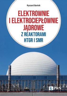 Elektrownie-i-elektrociepłownie-jądrowe-z-reaktorami-HTGR-I-SMR.jpg