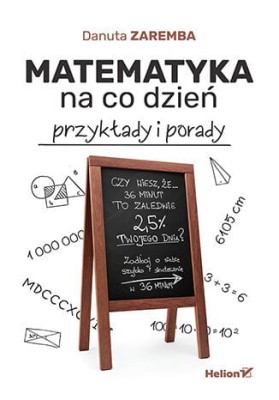 Matematyka na co dzień. Przykłady i porady.jpg