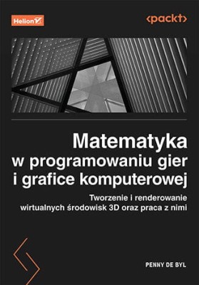 Matematyka w programowaniu gier i grafice komputerowej.jpg