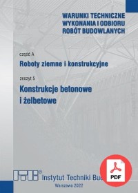 Roboty ziemne i konstrukcyjne. Zeszyt 5 Konstrukcje betonowe i żelbetowe. PDF