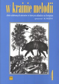W krainie melodii. Zeszyt 4