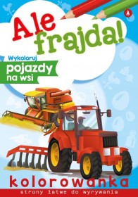 Ale frajda! Wykoloruj pojazdy na wsi - kolorowanka
