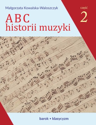 ABC historii muzyki. Część 2_ Barok, klasycyzm .jpg