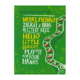 Witaj, piesku! Zagraj z nami na cztery ręce