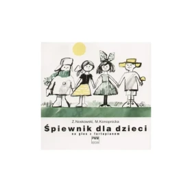 Śpiewnik dla dzieci na głos z fortepianem.